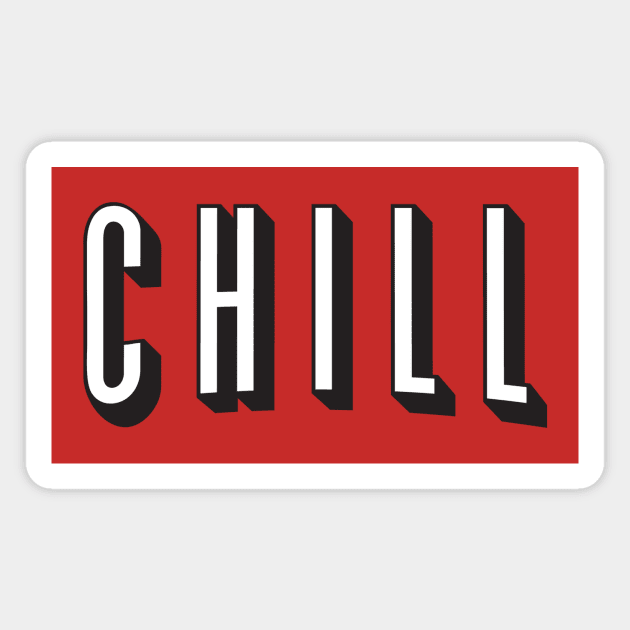 Chill Magnet by cedownes.design